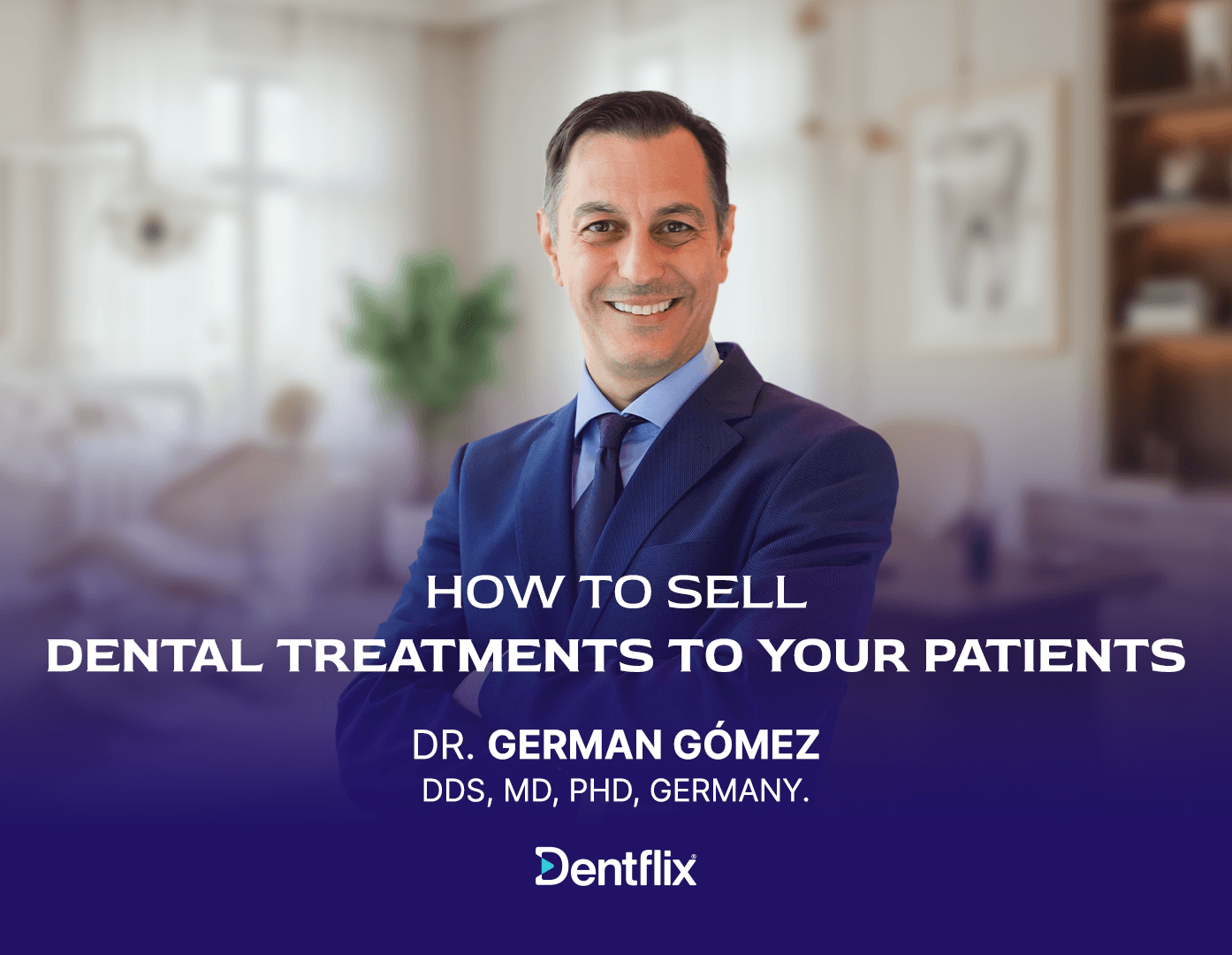 How to Sell Dental Treatments to your patients